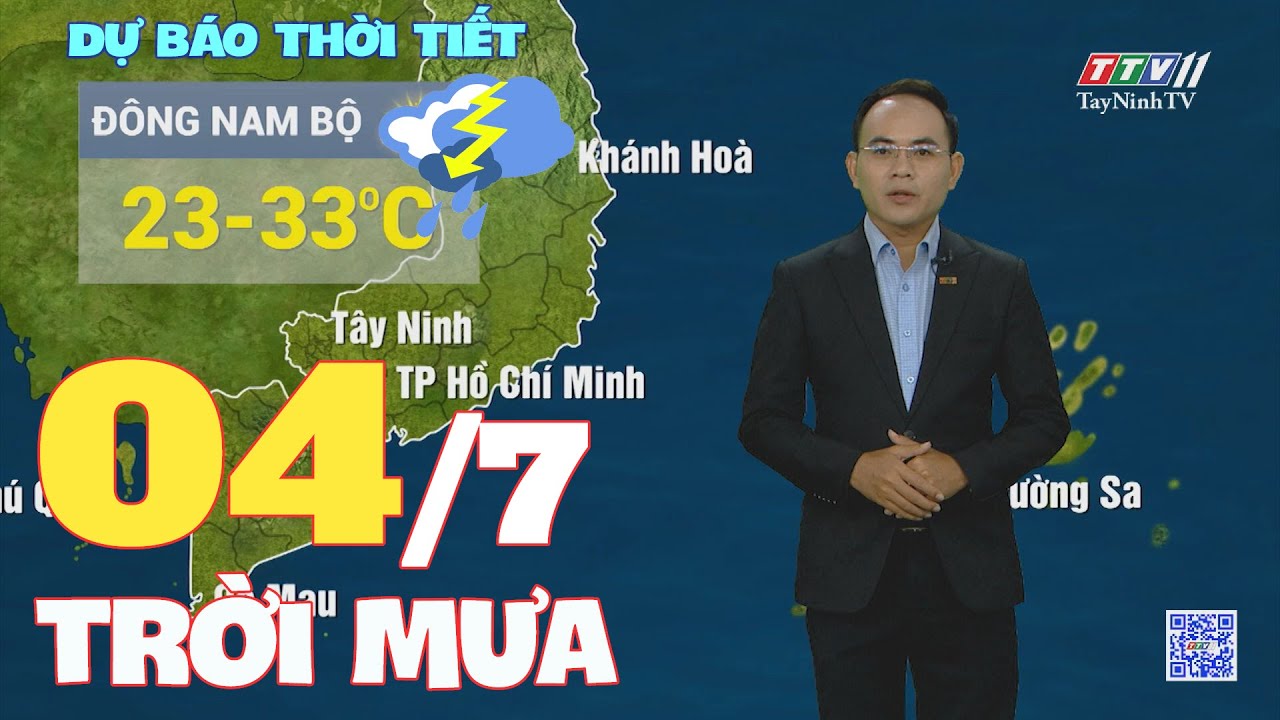 Bản tin thời tiết 04-7-2024 | TayNinhTVENT